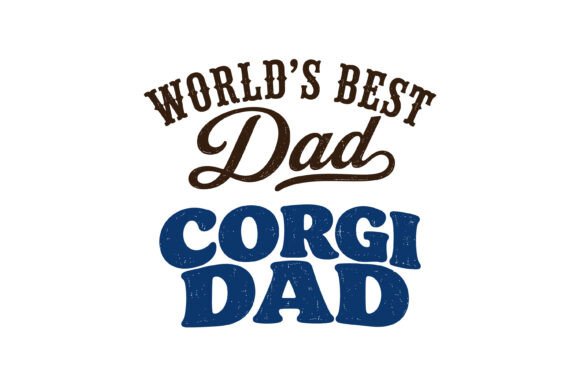 World's Best Dad Corgi Dad SVG